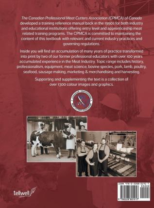 Canadian Professional Meat Cutting: A textbook for Industry Practitioners and those interested in a career in The Meat Industry