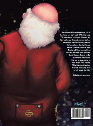 Santa School: Because Santa Can't Be Everywhere