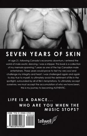 Seven Years of Skin: My Life As An 80s Male Exotic Dancer