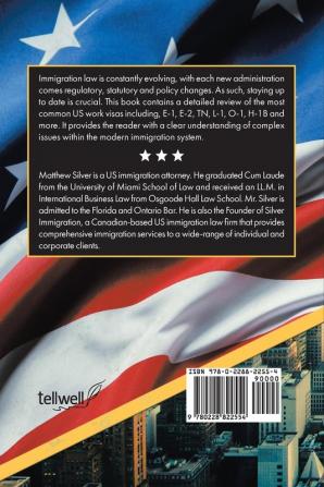 Navigating US Immigration in Modern Times: A Review and Analysis of Work Visas