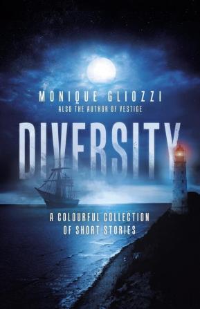 Diversity: A Colourful Collection of Short Stories