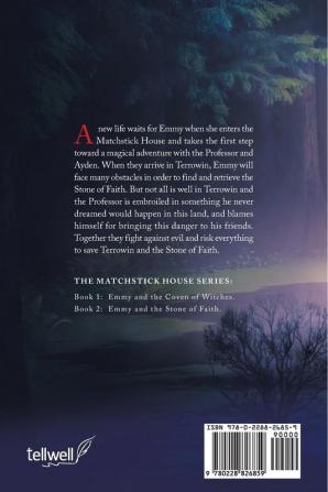 Emmy and the Stone of Faith: 2 (Matchstick House)