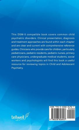 Child and Adolescent Psychiatry for Pediatricians