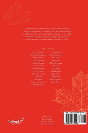 Philanthropic Foundations in Canada: Landscapes Indigenous Perspectives and Pathways to Change