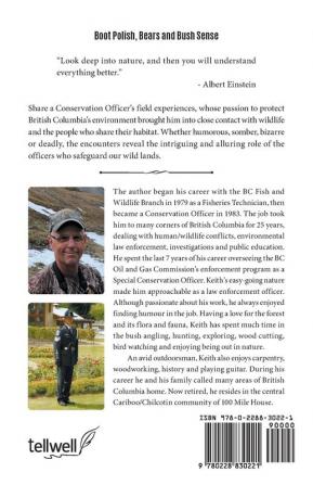 Boot Polish Bears and Bush Sense: Adventures of a British Columbia Conservation Officer