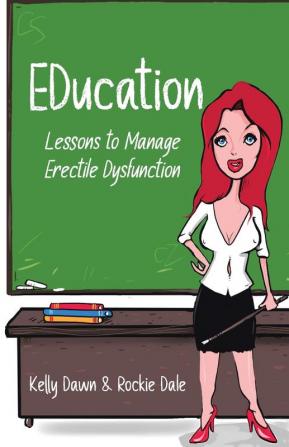 EDucation: Lessons to Manage Erectile Dysfunction