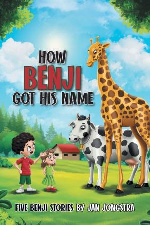 How Benji Got His Name: Five Benji Stories