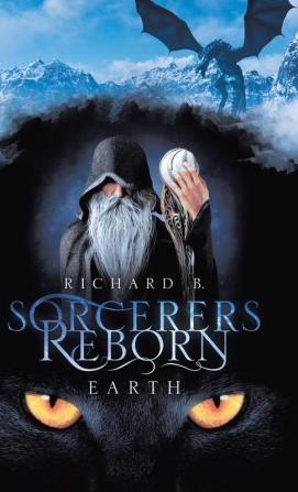 Sorcerers Reborn: Earth: 1