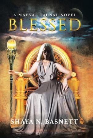 Blessed: A Maeval Tacnal Novel: 1