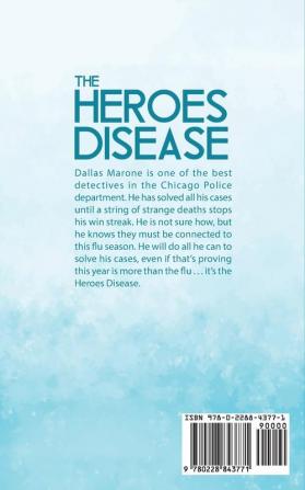 The Heroes Disease