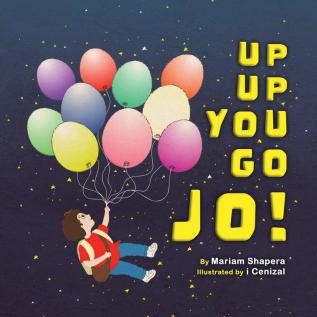 Up up You Go Jo!