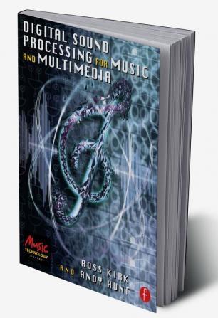 Digital Sound Processing for Music and Multimedia