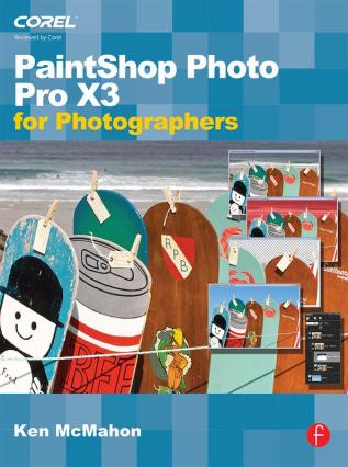 PaintShop Photo Pro X3 For Photographers