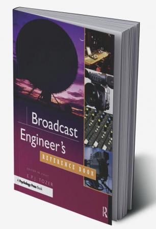 Broadcast Engineer's Reference Book