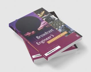 Broadcast Engineer's Reference Book