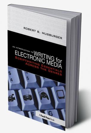 Introduction to Writing for Electronic Media