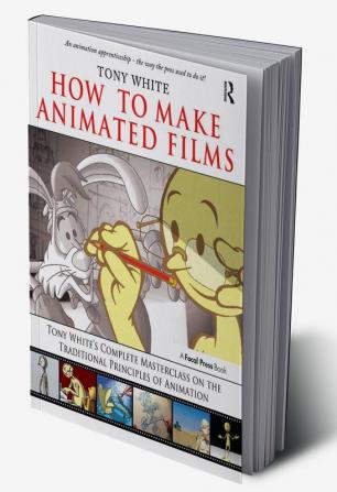 How to Make Animated Films