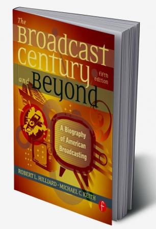 Broadcast Century and Beyond