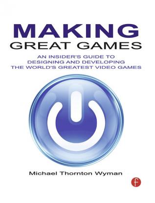 Making Great Games