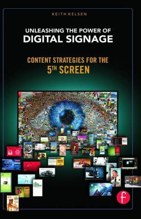 Unleashing the Power of Digital Signage