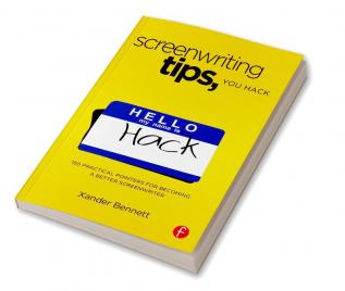 Screenwriting Tips You Hack