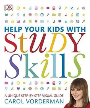 Help Your Kids With Study Skills A Unique Step-By-Step Visual Guide Revision And Reference