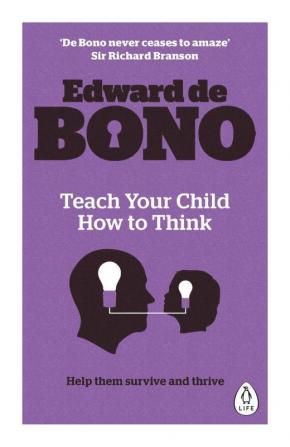 Teach Your Child How To Think (REI)