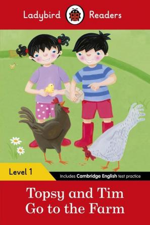 Ladybird Readers Level 1 - Topsy and Tim - Go to the Farm (ELT Graded Reader)