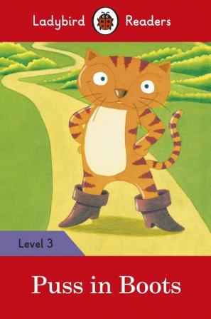 Ladybird Readers Level 3 - Puss in Boots (ELT Graded Reader)