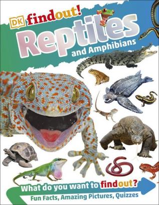 DKfindout! Reptiles and Amphibians