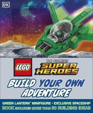 LEGO DC Comics Super Heroes Build Your Own Adventure: With minifigure and exclusive model (LEGO Build Your Own Adventure)