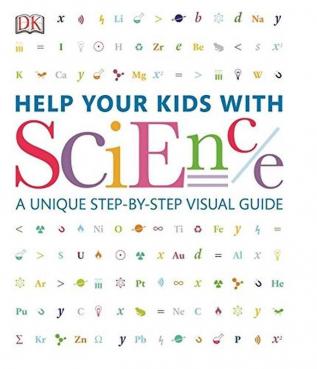 Help Your Kids With Science A Unique Step-By-Step Visual Guide