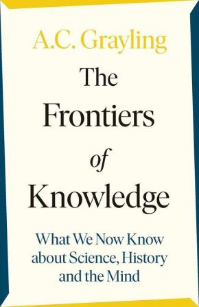 The Frontiers of Knowledge