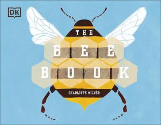 The Bee Book [Hardcover] Milner Charlotte