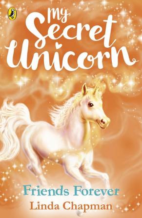 My Secret Unicorn: Friends Forever (Book