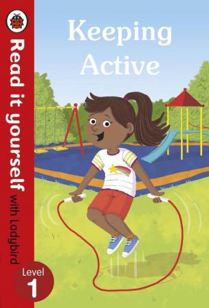 Keeping Active: Read it yourself with Ladybird Level 1