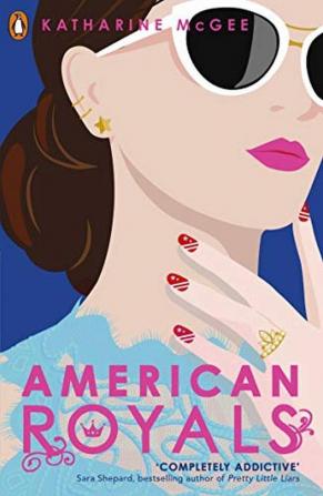 American Royals  by Katharine McGee