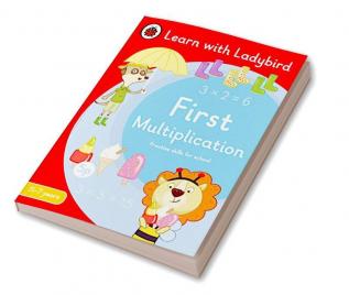 First Multiplication A Learn with Ladybird Activity Book 5-7 years Ideal for home learning