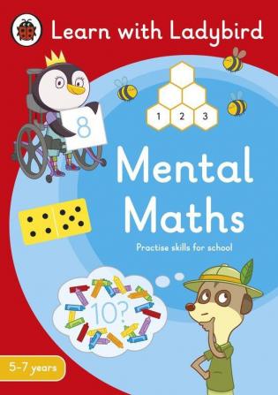 Mental Maths: A Learn with Ladybird Activity Book 5-7 years