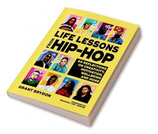 Life Lessons from Hip-Hop