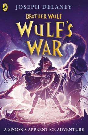 Brother Wulf: Wulf's War