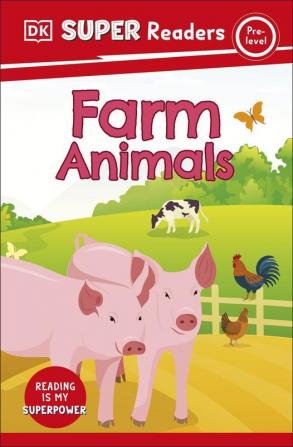 DK Super Readers Pre-Level Farm Animals