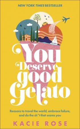 You Deserve Good Gelato