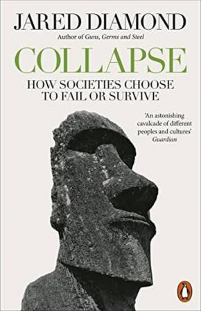 Collapse How Societies Choose to Fail