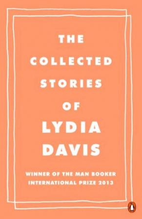 Collected Stories of Lydia Davis