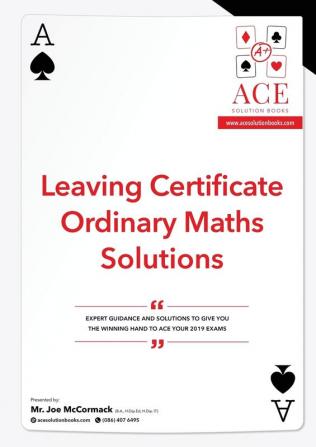 Leaving Certificate Ordinary Maths Solutions 2018/2019