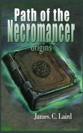 Path of the Necromancer - Origins