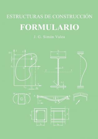 ESTRUCTURAS DE CONSTRUCCIÓN. FORMULARIO.