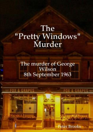 The Pretty Windows Murder