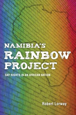 Namibia's Rainbow Project: Gay Rights in an African Nation